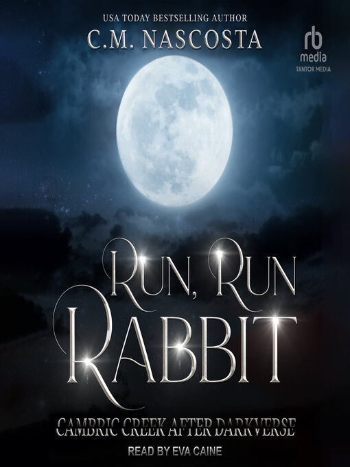 Title details for Run, Run Rabbit by C.M. Nascosta - Wait list